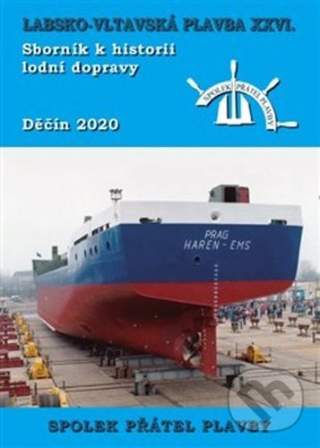 Levně Labsko-vltavská plavba XXVI. (Sborník k historii lodní dopravy 2020) - kniha z kategorie História