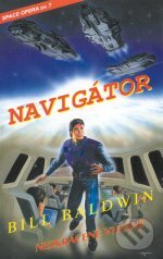 Kniha: Navigátor (Bill Baldwin). Brokilon, 2008