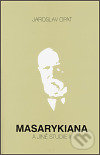 Masarykiana a jiné studie II - Jaroslav Opat, Ústav T. G. Masaryka, 2006
