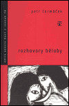 Levně Rozhovory běloby - Petr Čermáček - kniha z kategorie Poézia