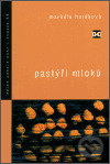 Levně Pastýři mloků - Markéta Horáková - kniha z kategorie Poézia