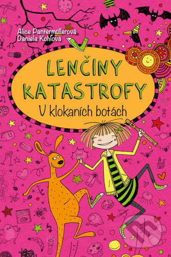 Levně Lenčiny katastrofy - V klokaních botách - Alice Pantermüller - kniha z kategorie Beletria