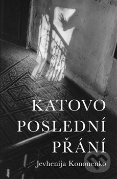 Levně Katovo poslední přání - Jevhenija Kononenko - kniha z kategorie Dejiny hudby