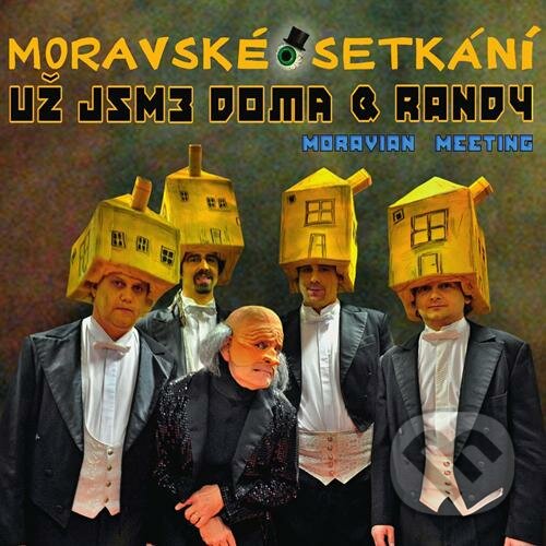 Levně Už Jsme Doma & Randy: Moravské setkání - Už Jsme Doma & Randy