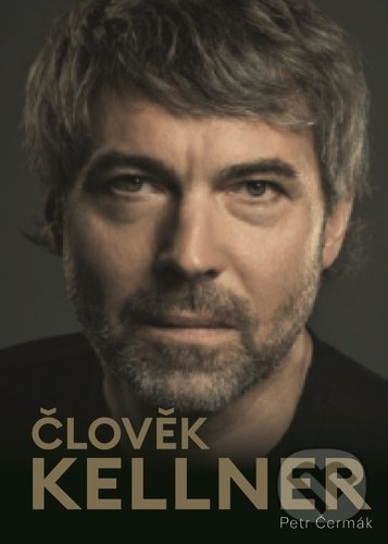 Levně Člověk Kellner - Petr Čermák - kniha z kategorie Životopisy