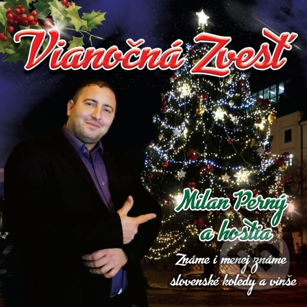 Levně Milan Perný a hostia: Vianočná zvesť - Milan Perný