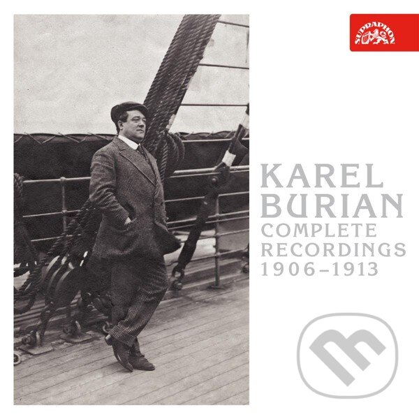 Levně Karel Burian: Kompletní nahrávky 1906 - 1913 (3 CD)