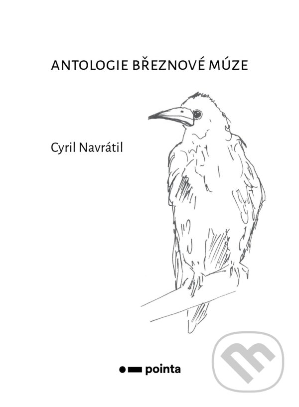 Levně Antologie březnové múze - Cyril Navrátil - kniha z kategorie Poézia