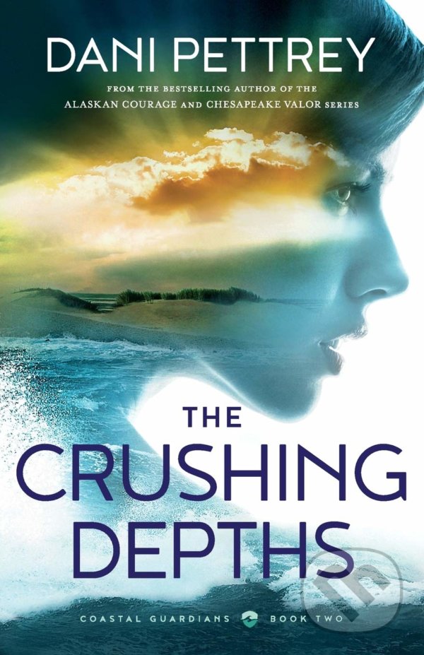 Levně Crushing Depths - Dani Pettrey - kniha z kategorie Thrillery