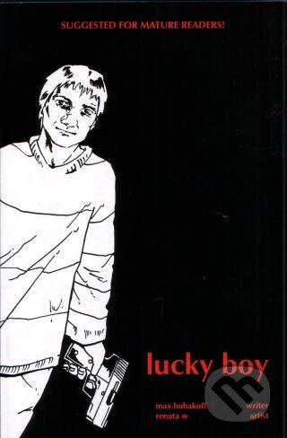 Kniha: Lucky Boy (Max Bubakoff). Netopejr, 2010