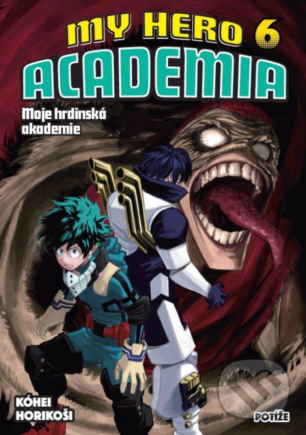 Levně My Hero Academia - Moje hrdinská akademie 6 (Potíže) - kniha z kategorie Komiksy