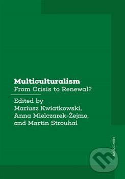 Multiculturalism - Mariusz Kwiatkowski, Karolinum, 2020