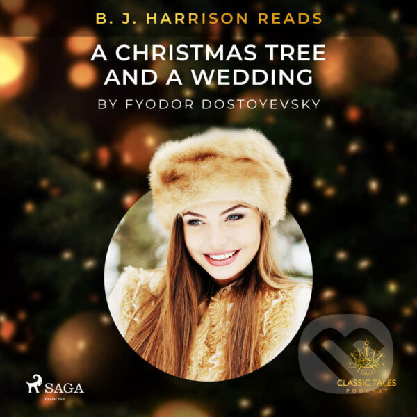 Kniha B. J. Harrison Reads A Christmas Tree and a Wedding (EN)