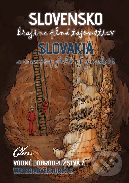 E-kniha: Slovensko – krajina plná tajomstiev (Autorský kolektiv). Class, 2018