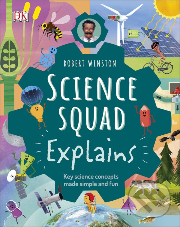 Levně Robert Winston Science Squad Explains (Key science concepts made simple and fun) - kniha z kategorie Naučné knihy
