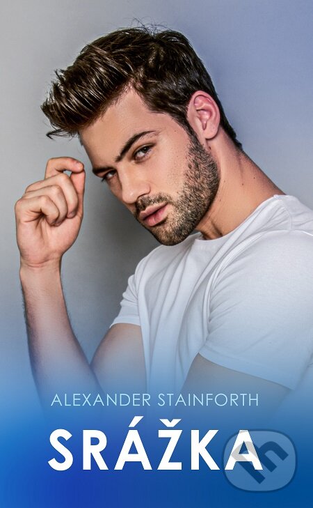 E-kniha: Srážka (Alexander Stainforth)