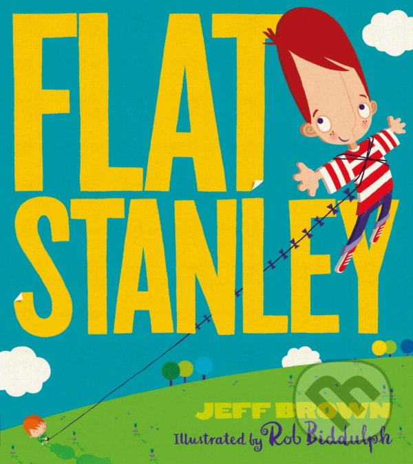 Levně Flat Stanley - Jeff Brown, Rob Biddulph (ilustrátor) - kniha z kategorie Beletria
