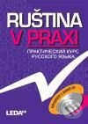 Levně Ruština v praxi (Verze s CD) - kniha z kategorie Jazykové učebnice a slovníky