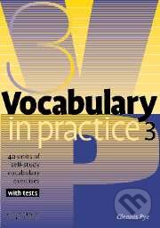 Vocabulary in Practice Level 3 Pre-Intermediate Cambridge University Press