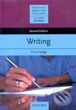 Kniha: Resource Book for Teachers: Writing (Tricia Hedge). Oxford University Press, 2005