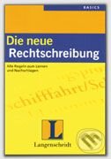 Kniha: Die Neue Rechtsreibung (Christian Stang). Langenscheidt, 2006