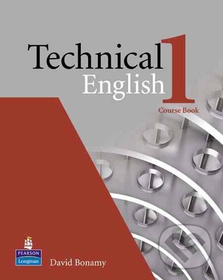 Levně Technical English 1 (Coursebook) - David Bonamy - kniha z kategorie Jazykové učebnice a slovníky