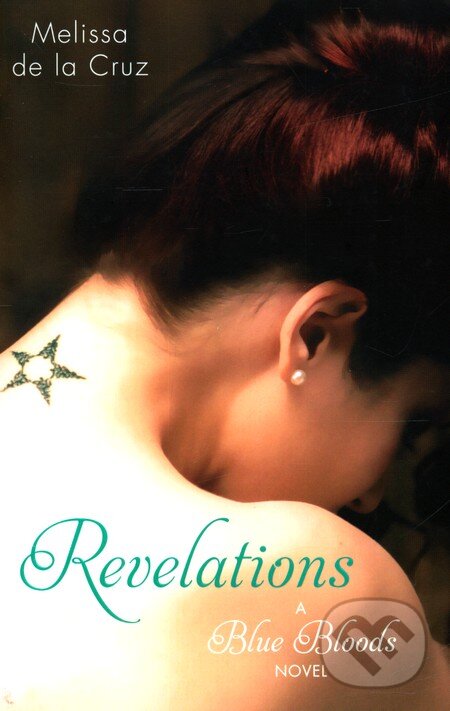 Levně Revelations - Melissa de la Cruz - kniha z kategorie Beletria