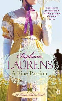 Levně A Fine Passion - Stephanie Laurens - kniha z kategorie Beletria