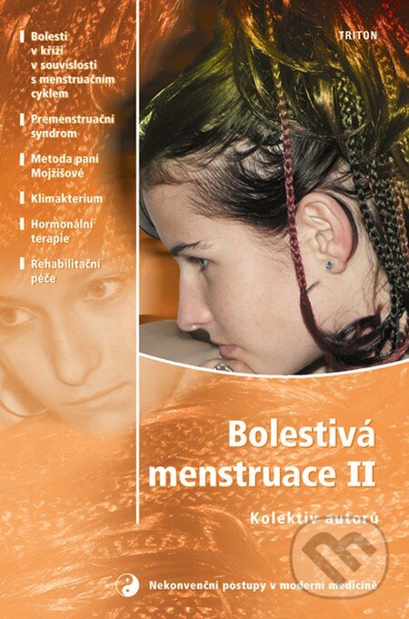 Levně Bolestivá menstruace II - Kolektiv autorů - kniha z kategorie Gynekológia