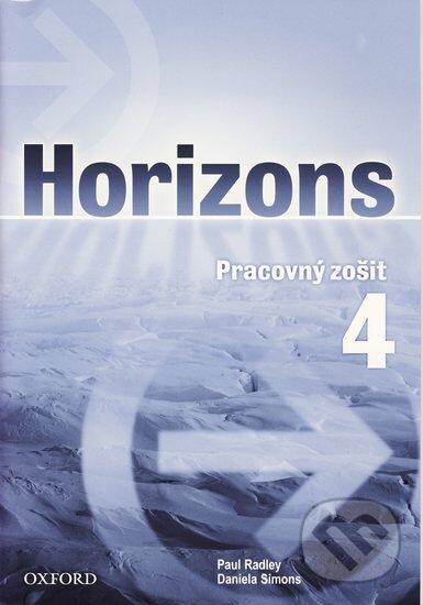 Horizons 4 - Paul Radley, Oxford University Press, 2005