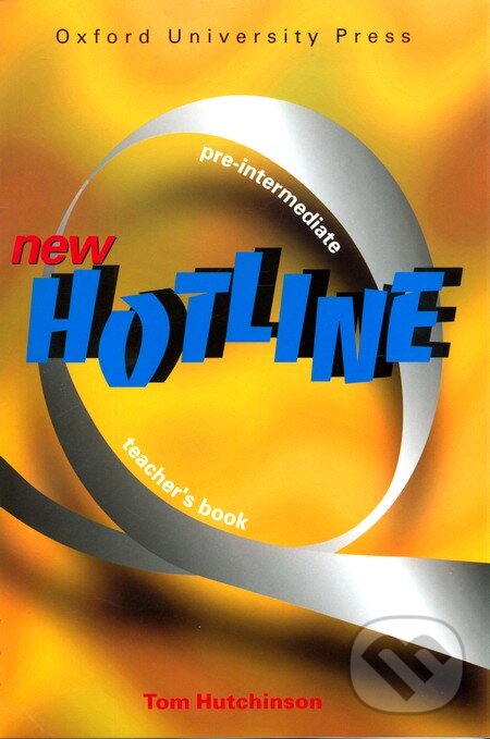 Levně New Hotline - Pre-Intermediate (Teacher's Book) - Tom Hutchinson - kniha z kategorie Jazykové učebnice a slovníky