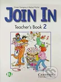 Levně Join In 2 (Teacher's Book) - Günter Gerngross, Herbert Puchta - kniha z kategorie Jazykové učebnice a slovníky