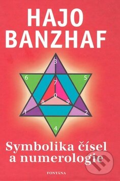 Levně Symbolika čísel a numerologie - Hajo Banzhaf - kniha z kategorie Numerológia