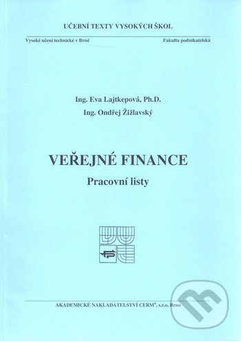 Levně Veřejné finance-pracovní listy - Eva Lajtkepová, Ondřej Žižlavský - kniha z kategorie Vysoké školy