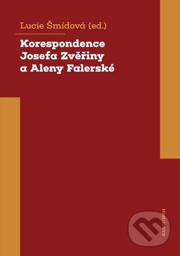 Levně Korespondence Josefa Zvěřiny a Aleny Falerské (1971-1975) - kniha z kategorie Medicína