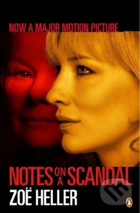 Kniha: Notes on a Scandal (Zoë Heller). Penguin Books, 2009