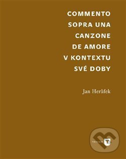 Levně Commento sopra una canzone de amore - Jan Herůfek - kniha z kategorie Literárna veda