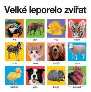 Levně Velké leporelo zvířat - kniha z kategorie Pre deti a mládež