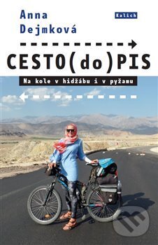 Levně Cesto(do)pis - Anna Dejmková - kniha z kategorie Mapy a cestovanie