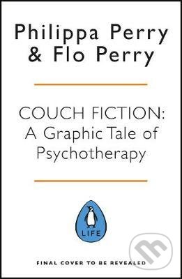 Levně Couch Fiction (A Graphic Tale of Psychotherapy) - Flo Perry (ilustrátor), Philippa Perry - kniha z kategorie Beletria