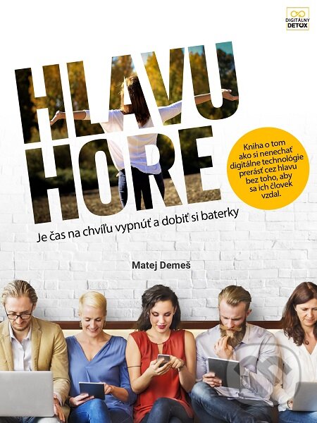 E-kniha: Hlavu hore (Matej Demeš). digitalnydetox.sk