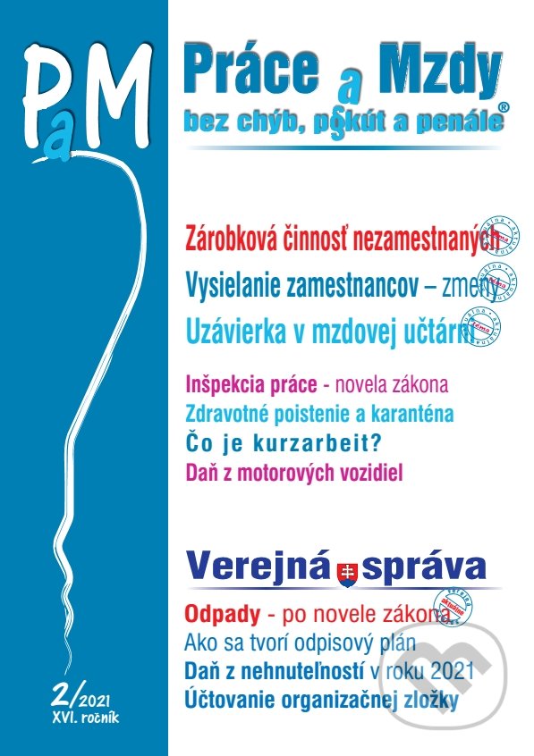 Levně Práce a Mzdy č. 2/2021 - Uzávierka v mzdovej učtárni - kniha z kategorie Mzdové účtovníctvo