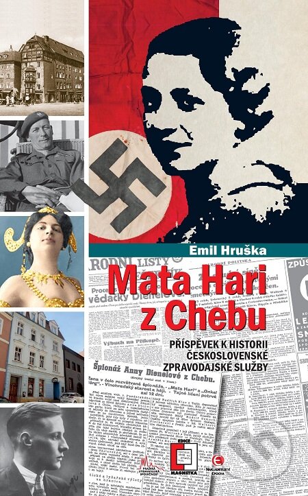 E-kniha: Mata Hari z Chebu (Emil Hruška). Epocha, 2020