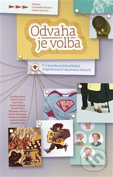 Levně Odvaha je volba - Marek Steininger - kniha z kategorie Komiksy