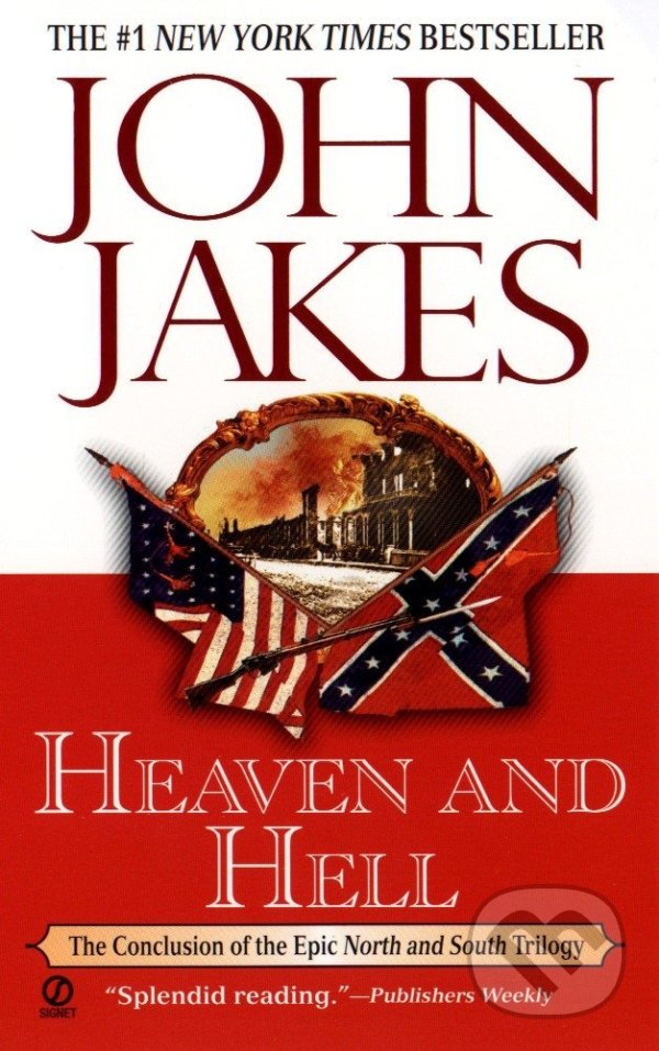 Levně Heaven and Hell - John Jakes - kniha z kategorie Beletria