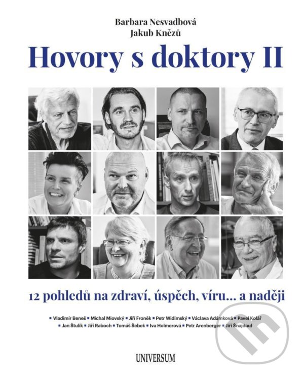 Levně Hovory s doktory II - Barbara Nesvadbová, Jakub Knězů - kniha z kategorie Rozhovory