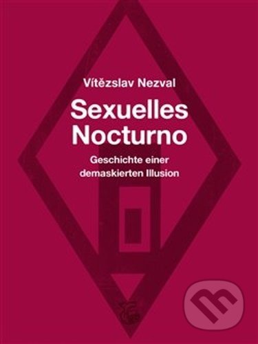 Levně Sexuelles Nocturno (Geschichte einer demaskierten Illusion) - kniha z kategorie Romantika