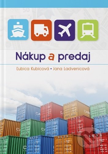 Kniha: Nákup a predaj (Ľubica Kubicová)