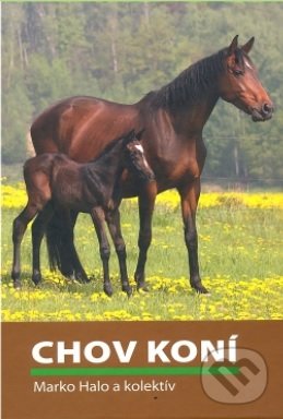 Levně Chov koní - Marko Halo - kniha z kategorie Vysoké školy