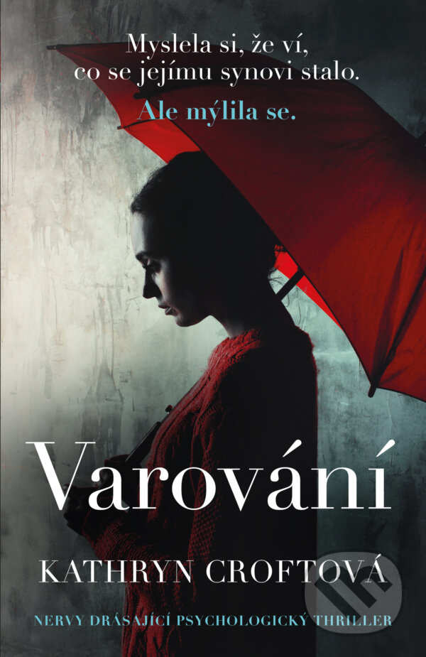 E-kniha: Varování (Kathryn Croft). Ikar CZ, 2020